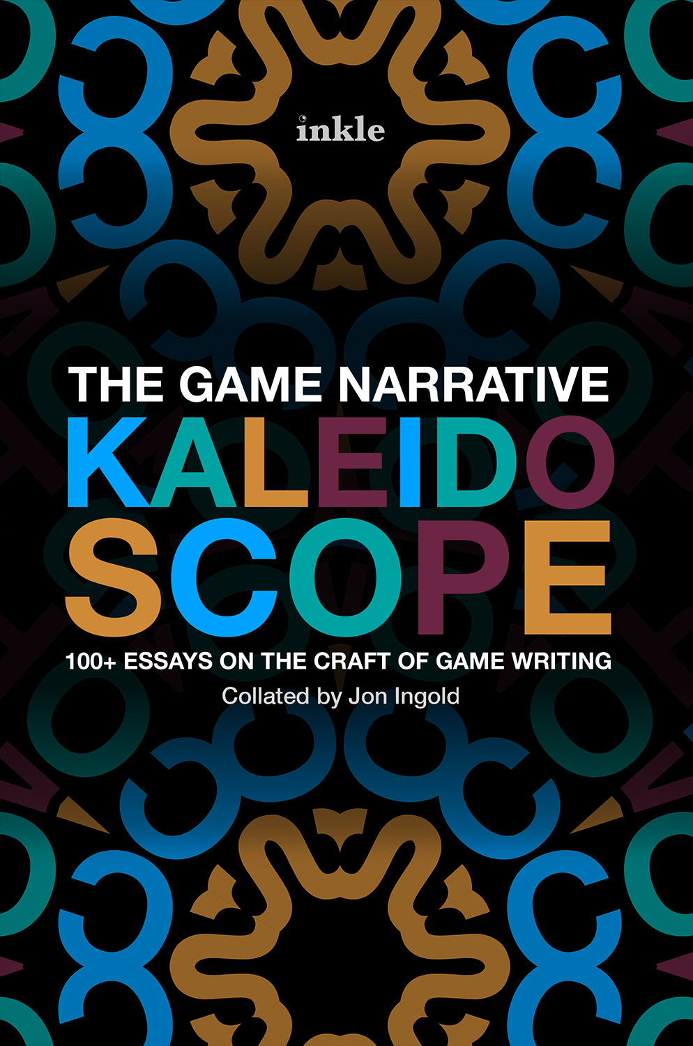 The Game Narrative Kaleidoscope book cover